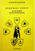 Bukówiec górny na tle dziejów Krainy Przemęckiej