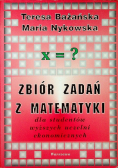 Zbiór zadań z matematyki