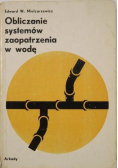 Obliczanie systemów zaopatrzenia w wodę