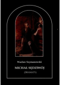 Michał Sędziwój