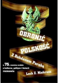Obronić polskość  z  DVD