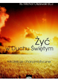 Żyć w Duchu Świętym