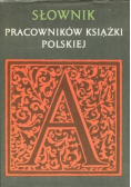 Słownik pracowników książki polskiej