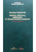 Prawo zwyczaj zbrodnia w społeczności dzikich