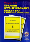 Egzamin kwalifikacyjny elektryka w pytaniach i odpowiedziach