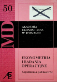 Ekonometria i badania operacyjne Zagadnienia podstawowe