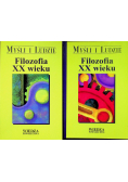 Filozofia XX wieku Tom I i II