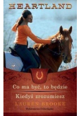 Co ma być to będzie Kiedyś zrozumiesz