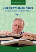 Uczę się świata na nowo. Zeszyt ćwiczeń cz.2