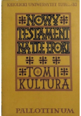 Nowy Testament na tle epoki Tom II