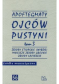 Apoftegmaty Ojców Pustyni tom 3