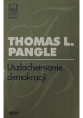 Uszlachetnianie demokracji