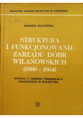 Struktura i funkcjonowanie zarządu dóbr wilanowskich