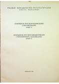 Sympozjum psychofarmakologii i psychoterapii Część I