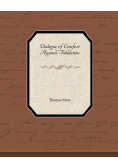 Dialogue of Comfort Against Tribulation