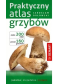 Praktyczny atlas grzybów