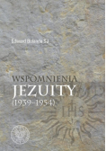 Wspomnienia jezuity 1939 1954
