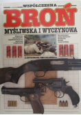 Współczesna broń myśliwska i wyczynowa