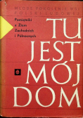 Tu jest mój dom