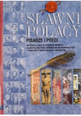 Sławni Polacy pisarze i poeci