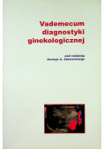 Vademecum diagnostyki ginekologicznej