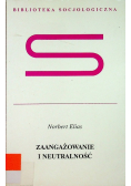 Zaangażowanie i Neutralność