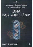 DNA pasją mojego życia