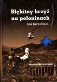 Błękitny krzyż na połoninach