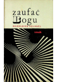 Zaufać Bogu