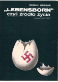 Lebensborn czyli źródło życia