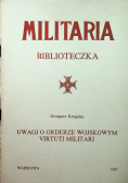 Militaria Biblioteczka Uwagi orderze wojskowym Virtuti Militari