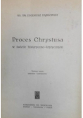 Proces Chrystusa w świetle historyczno-krytycznym