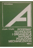 Podstawy Technologii i organizacji Naprawy Pojazdów Mechanicznych
