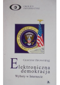 Browning Graeme - Elektroniczna demokracja