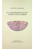 Na czarnomorskim szlaku starożytnych Greków