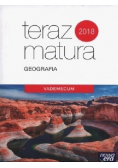 Teraz matura 2018 Geografia Vademecum