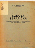 Szkoła Seraficka 1948 r.