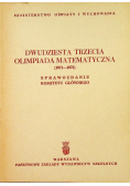 Dwudziesta trzecia olimpiada matematyczna