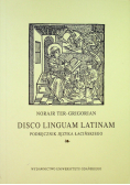 Disco linguam latinam Podręcznik języka łacińskiego