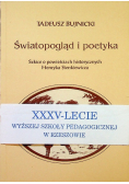 Światopogląd i poetyka