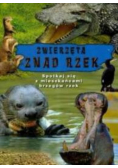 Zwierzęta znad rzek