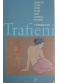 Trafieni