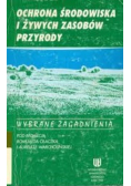 Ochrona środowiska i żywych zasobów przyrody