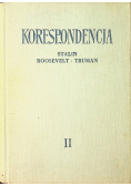 Korespondencja Stalin Roosevelt Truman tom 2