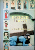 Kapliczki i krzyże w parafii Radziszów