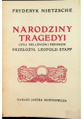 Narodziny tragedyi Reprint z 1907 r.