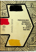Przesiedleńcy niemieccy na górnym śląsku w latach 1939 - 1945