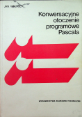 Konwersacyjne otoczenie programowe Pascala