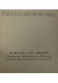 Pieśń o skowronku, 1919r