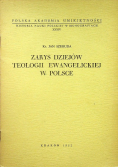 Zarys dziejów teologii ewangelickiej w Polsce